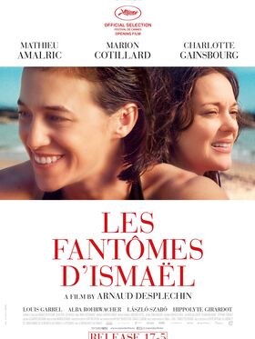 Ismael's Ghosts (Les fantomes d'Ismael)